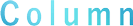 column