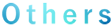 Others